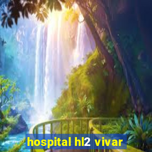 hospital hl2 vivar