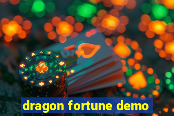 dragon fortune demo