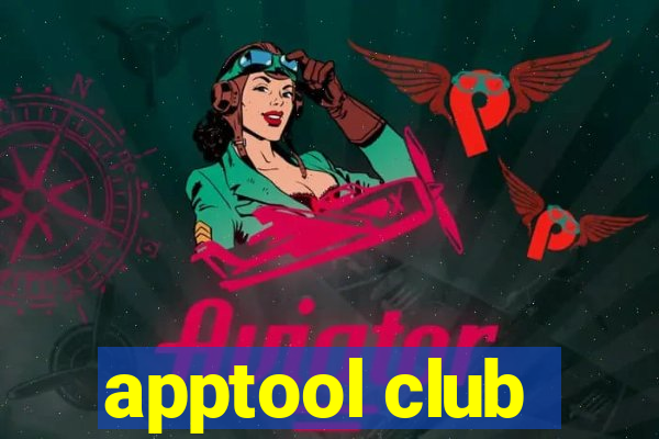 apptool club