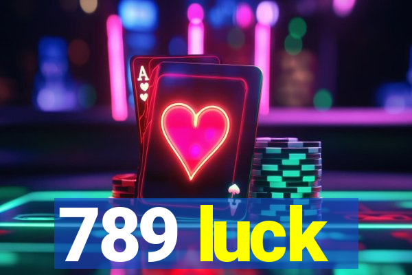 789 luck