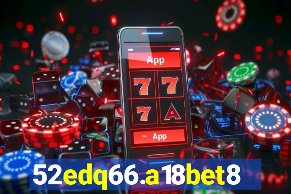 52edq66.a18bet8.com