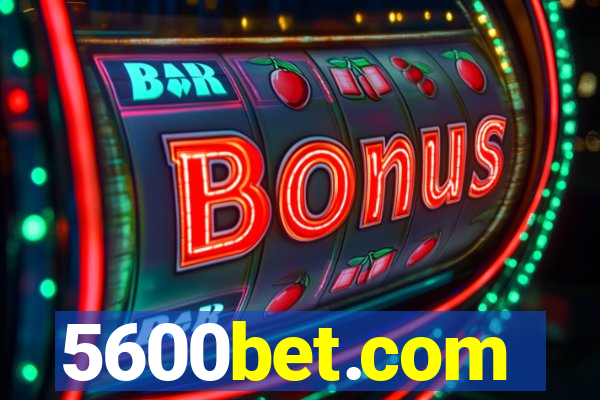 5600bet.com