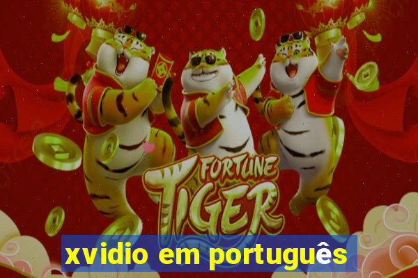 xvidio em português