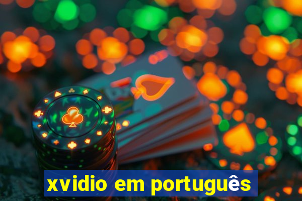 xvidio em português