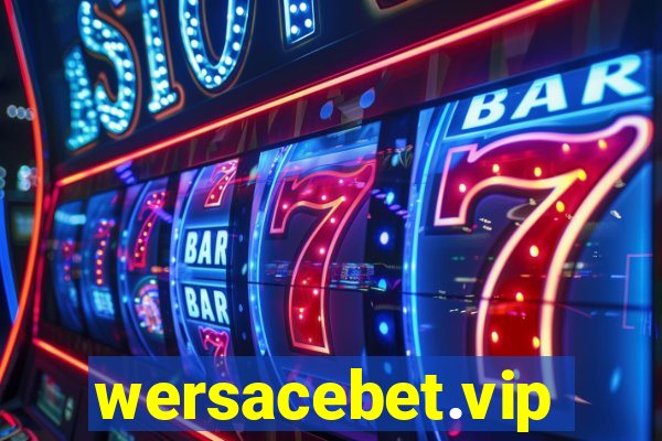 wersacebet.vip