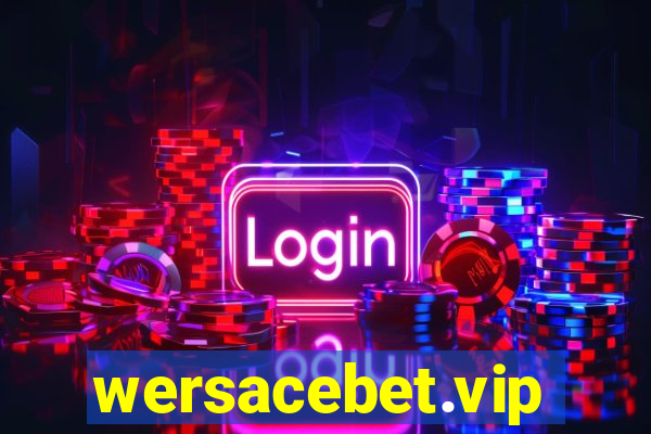 wersacebet.vip