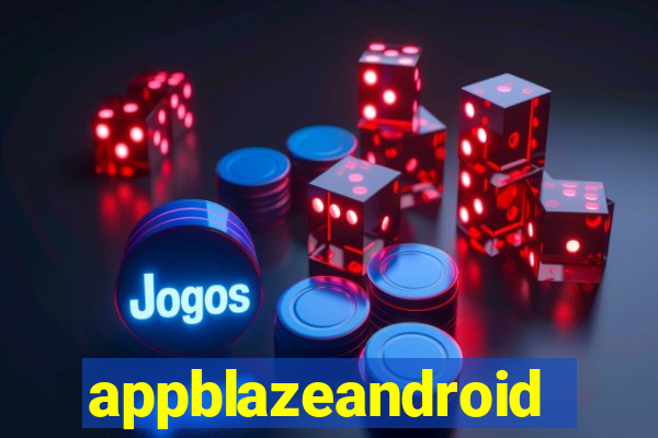 appblazeandroid