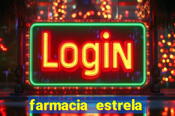 farmacia estrela porto alegre