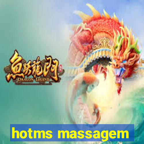 hotms massagem