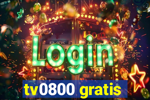 tv0800 gratis