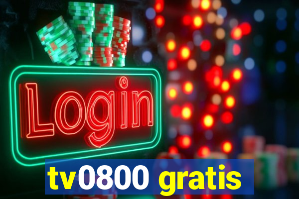 tv0800 gratis