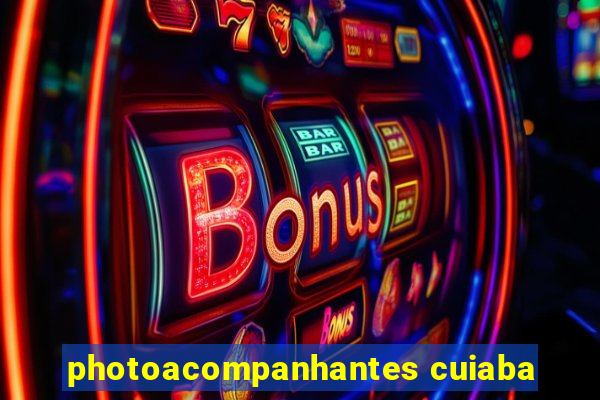 photoacompanhantes cuiaba