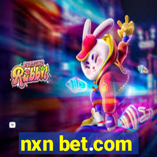 nxn bet.com