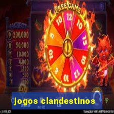 jogos clandestinos