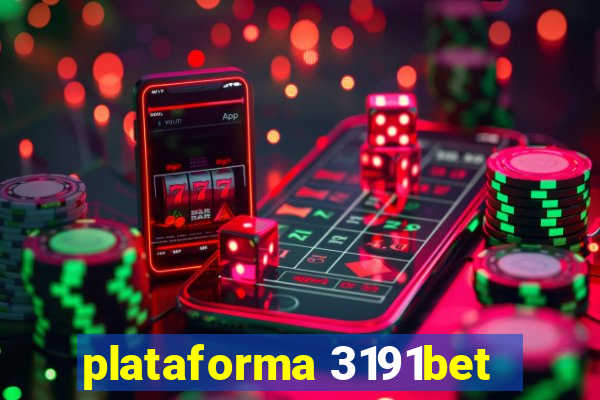 plataforma 3191bet