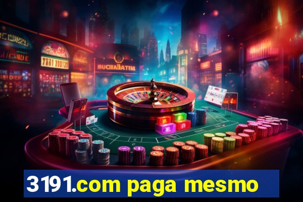 3191.com paga mesmo