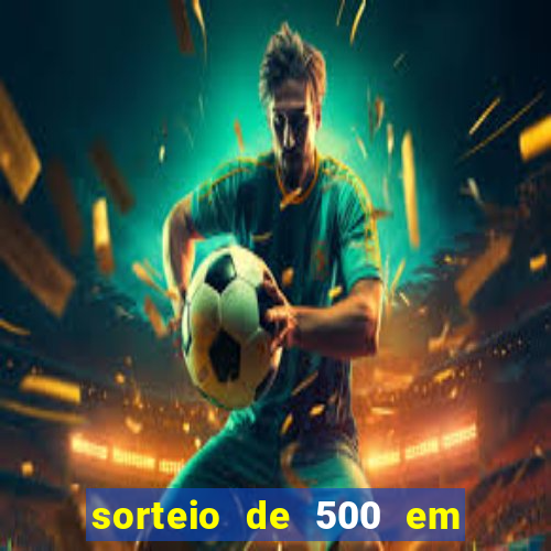 sorteio de 500 em cash toda segunda feira novibet como funciona