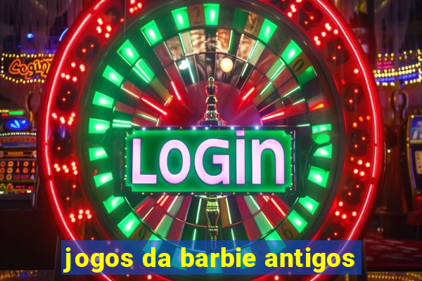 jogos da barbie antigos