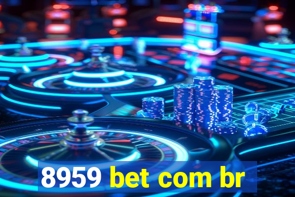 8959 bet com br