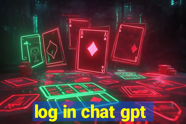 log in chat gpt