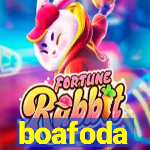 boafoda