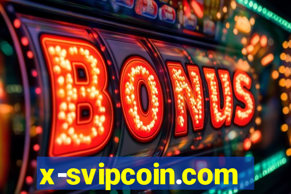 x-svipcoin.com