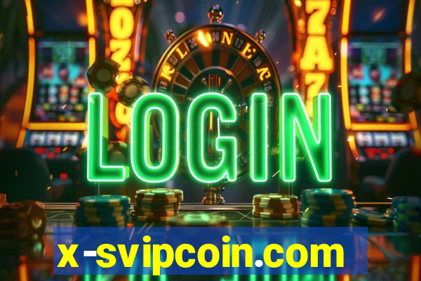 x-svipcoin.com