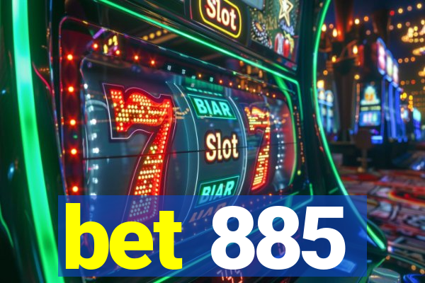 bet 885