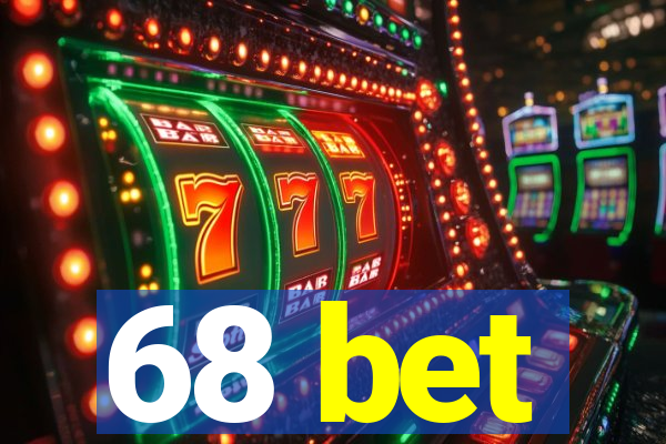 68 bet