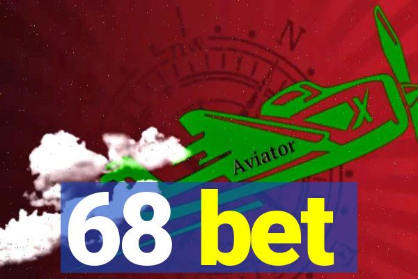 68 bet