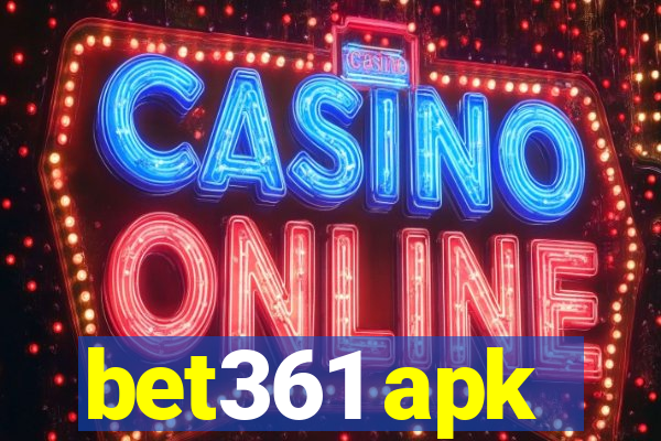 bet361 apk