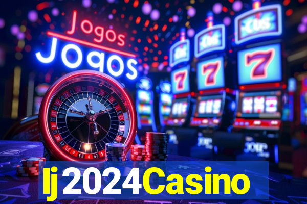 Ij2024Casino