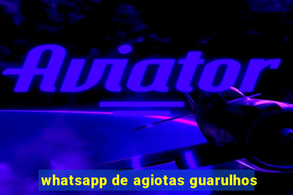 whatsapp de agiotas guarulhos