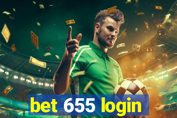 bet 655 login