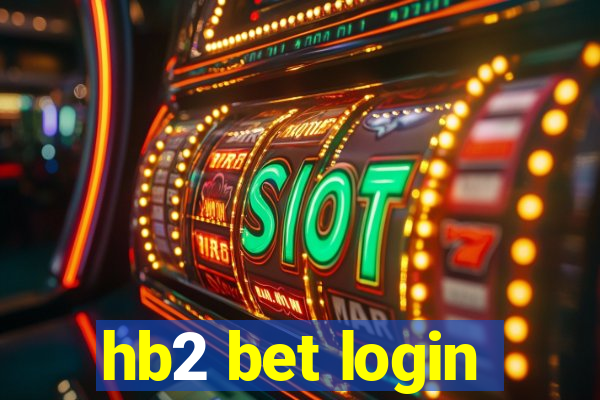 hb2 bet login