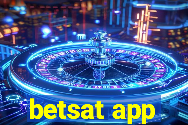 betsat app