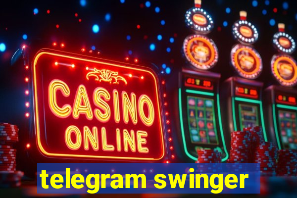 telegram swinger