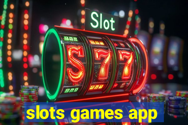 slots games app