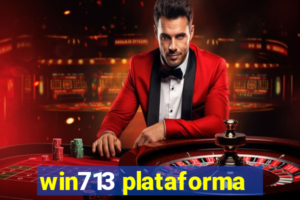 win713 plataforma