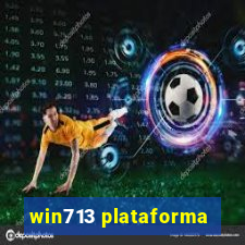 win713 plataforma