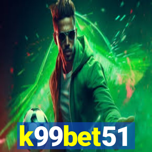 k99bet51