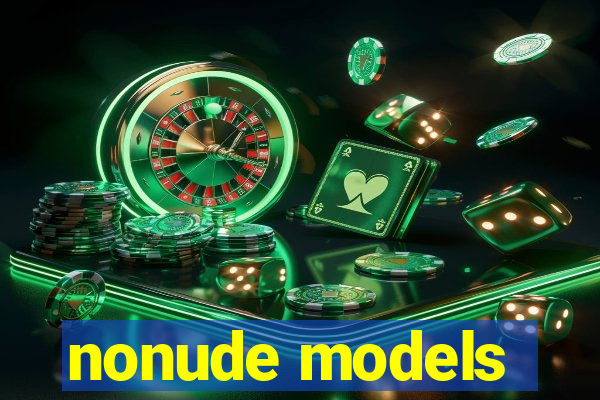 nonude models