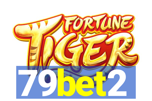 79bet2