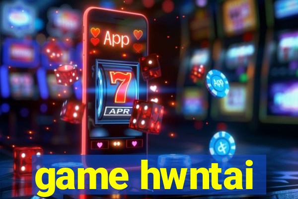 game hwntai