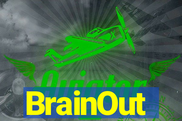 BrainOut