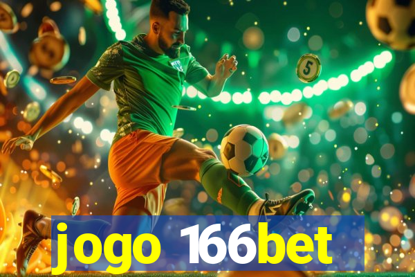 jogo 166bet