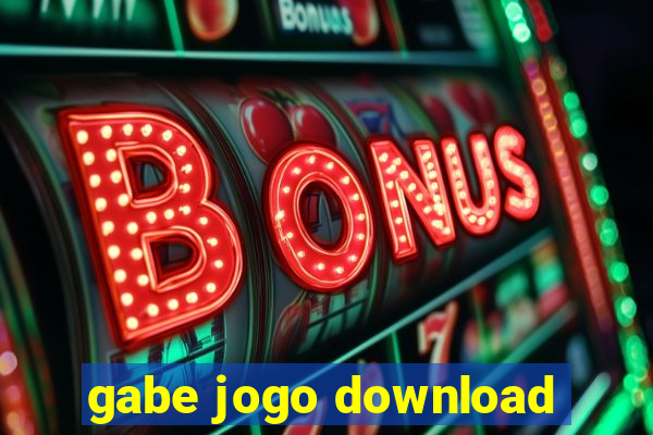 gabe jogo download