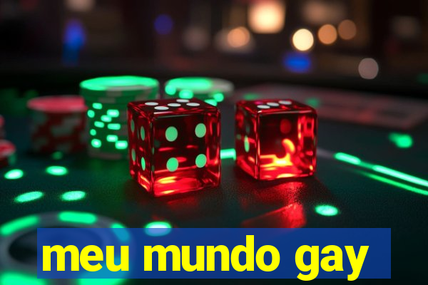 meu mundo gay