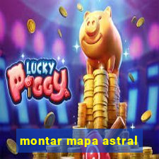 montar mapa astral