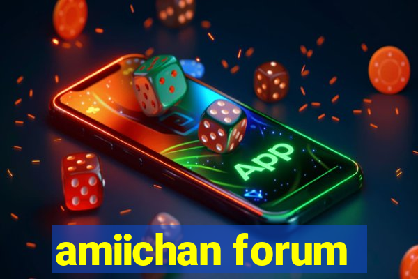 amiichan forum